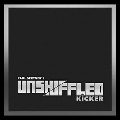 Unshuffled Kicker